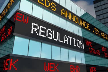 Regulation Continues to Be Top Of Mind