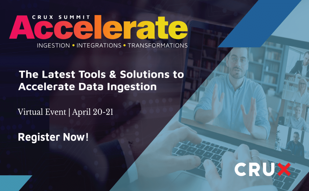 LAST CHANCE TO REGISTER | Crux Data Summit (April 20-21)