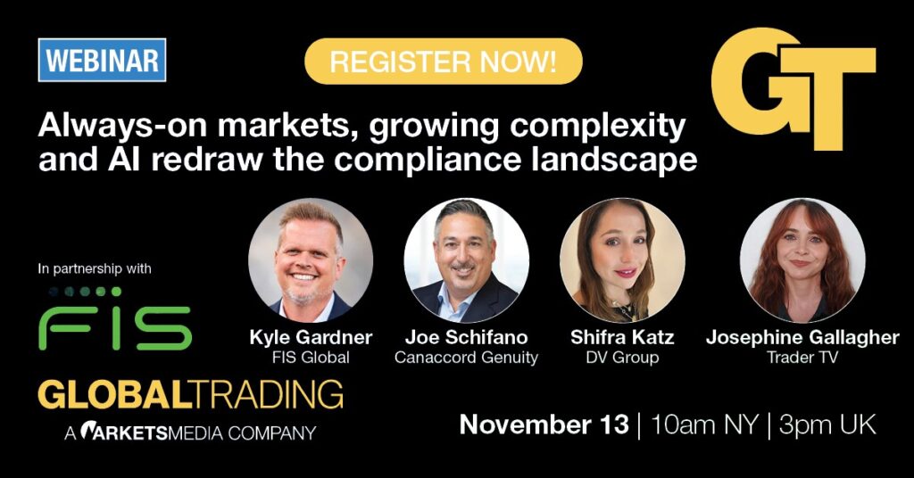 FREE WEBINAR: Always-On Markets, AI & Compliance